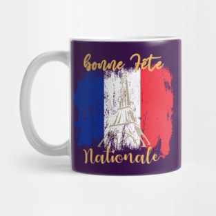 bonne Fête Nationale Happy Bastille Day! Mug